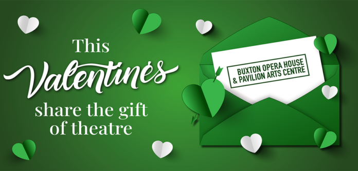 Valentine's Day at Buxton Opera House